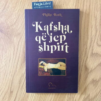 kafsha qe jep shpirt liber philip roth shqip