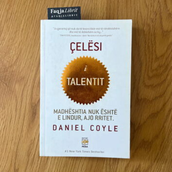 celesi i talentit liber daniel coyle shqip libra per sukses libra zhvillim personal