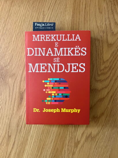 mrekullia e dinamikes se mendjes joseph murphy shqip