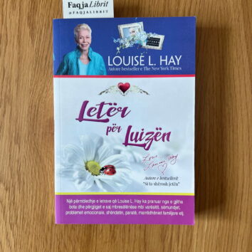 letër për luizën liber louise l hay shqip libra zhvillim personal shqip libra motivues shqip