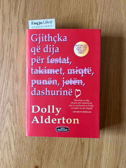 Gjithçka që dija për dashurinë