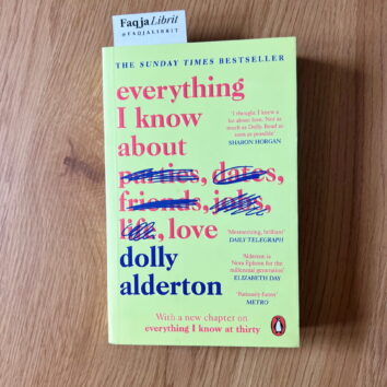 Everything I Know About Love