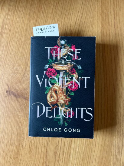 These Violent Delights