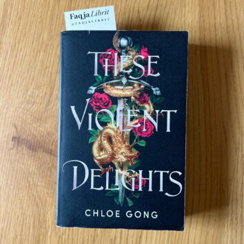 These Violent Delights