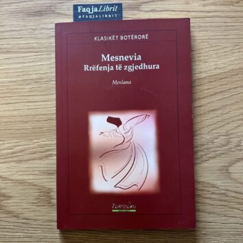 Mesnevia – Rrëfenja të Zgjedhura — Mevlana (Rumi)
