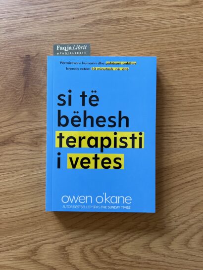 Si të bëhesh terapisti i vetes