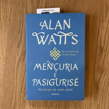 Mençuria e pasigurisë — Alan Watts