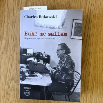 Bukë me sallam — Charles Bukowski