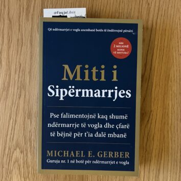 Miti i Sipërmarrjes — Michael E. Gerber